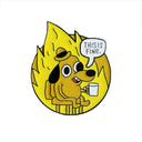 Yellow Anime Cartoon This Is Fine Hound Dog Enamel Pin Yellow Anime Cartoon This Is Fine Hound Dog Enamel Pin