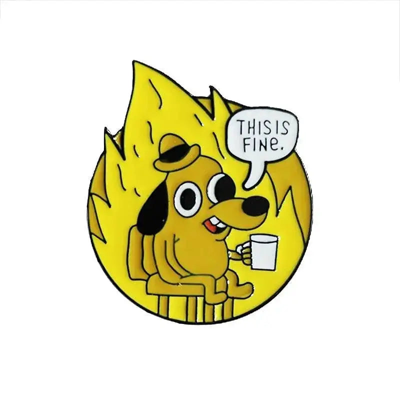 Yellow Anime This Is Fine Hound Dog Enamel Pin Collectible